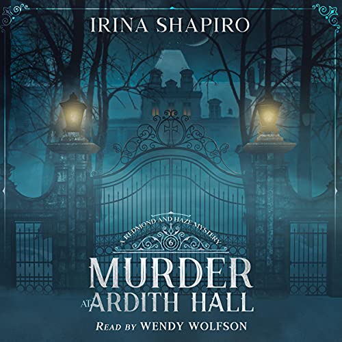 Murder at Ardith Hall by Irina Shapiro
