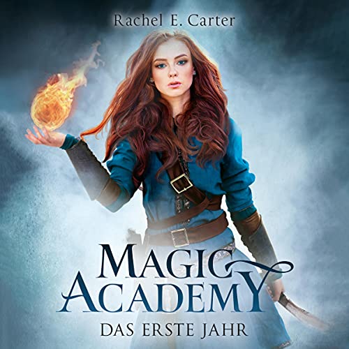 Magic Academy - Das erste Jahr