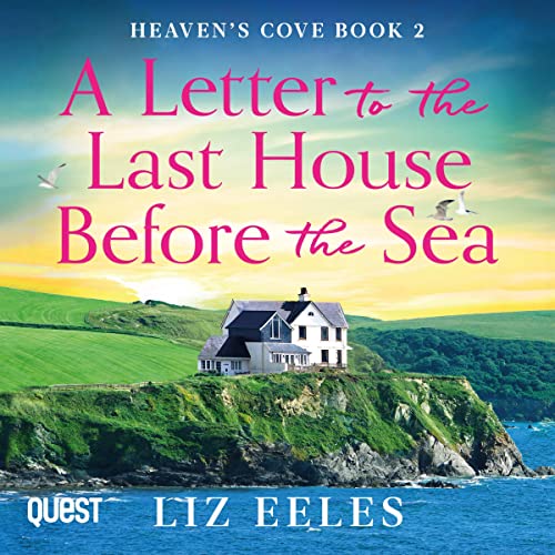 A Letter to the Last House Before the Sea