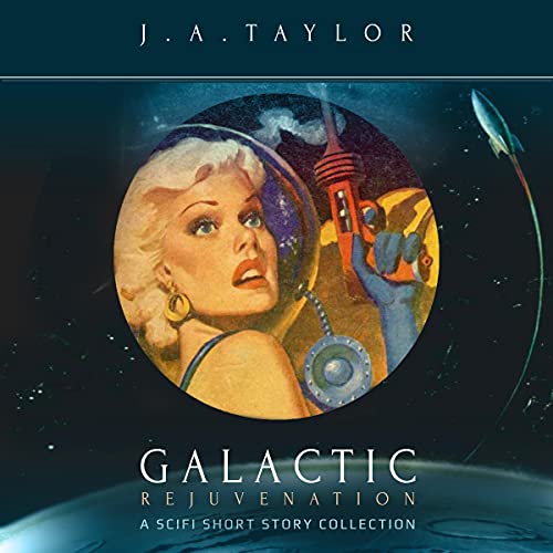 Galactic Rejuvenation by J.A. Taylor