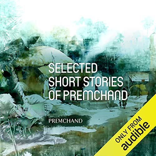 Selected Short Stories of Munshi Premchand