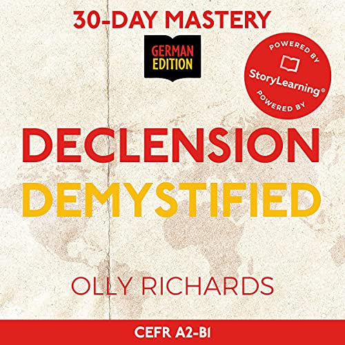 30-Day Mastery: Declension Demystified (German Edition)