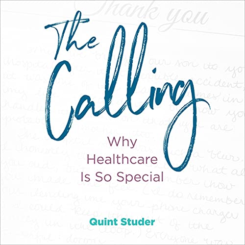 The Calling by Quint Studer