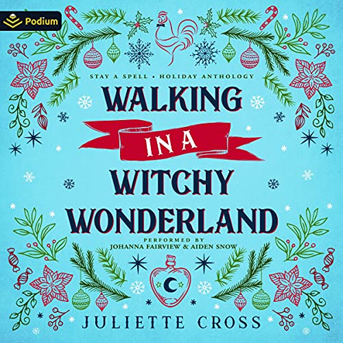 Walking in a Witchy Wonderland: A Holiday Anthology