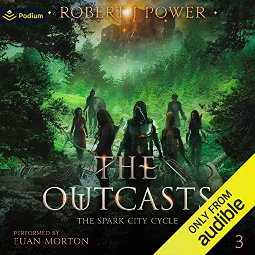 The Outcasts by Robert J. Power