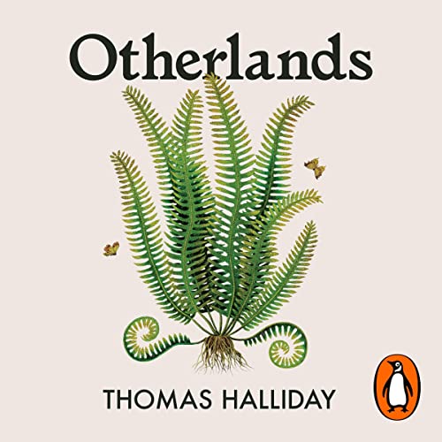 Otherlands by Thomas Halliday
