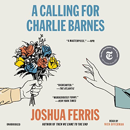 A Calling for Charlie Barnes (read by Nick Offerman)
