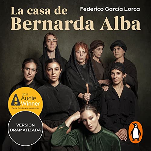 La casa de Bernarda Alba [The House of Bernarda Alba]