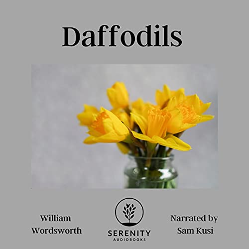 Daffodils (Annotated) by William Wordsworth