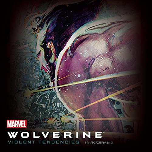 Wolverine: Violent Tendencies