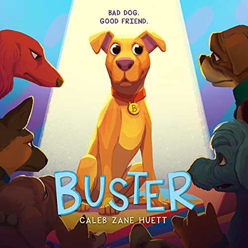 Buster by Caleb Huett