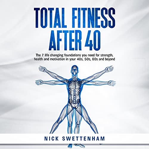 Total Fitness After 40