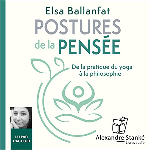 Postures de la pensée by Elsa Ballanfat