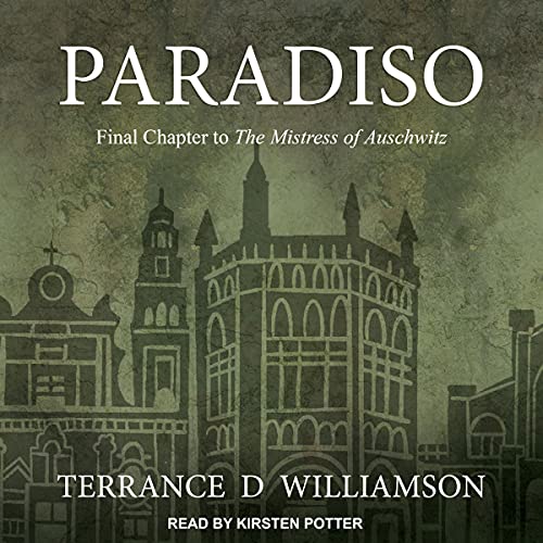 Paradiso by Terrance D. Williamson