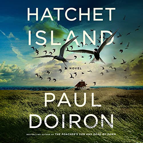 Hatchet Island by Paul Doiron