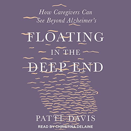 Floating in the Deep End by Patti Davis
