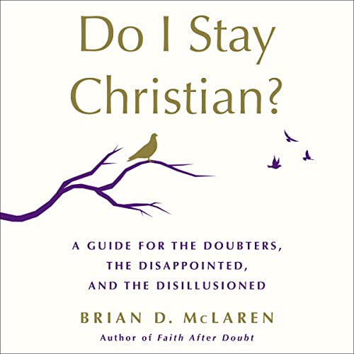 Do I Stay Christian?