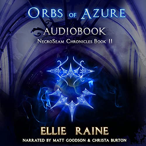 Orbs of Azure by Ellie Raine