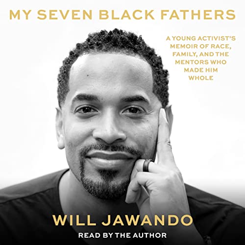 My Seven Black Fathers by Will Jawando