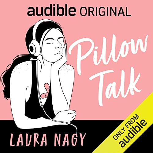 Pillow Talk by Laura Nagy