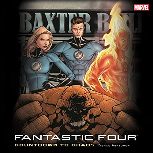 Fantastic Four: Countdown to Chaos by Pierce Askegren