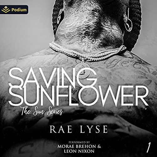 Saving Sunflower by Rae Lyse