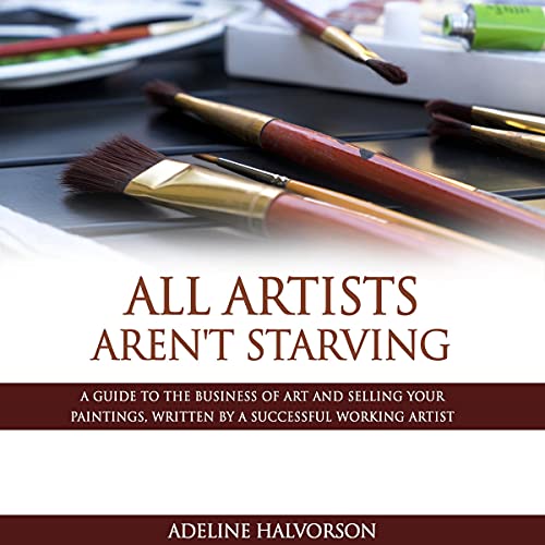 All Artists Aren't Starving