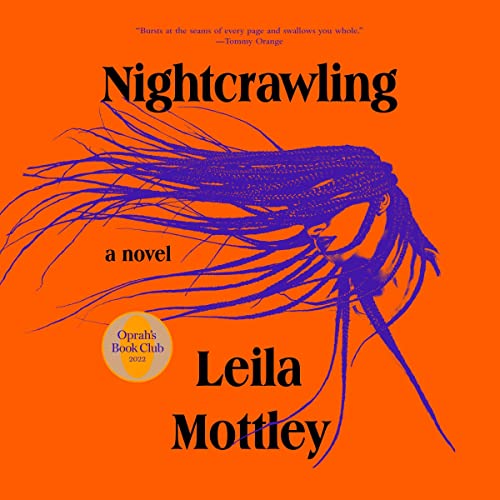 Nightcrawling by Leila Mottley