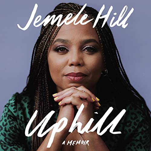 Uphill by Jemele Hill