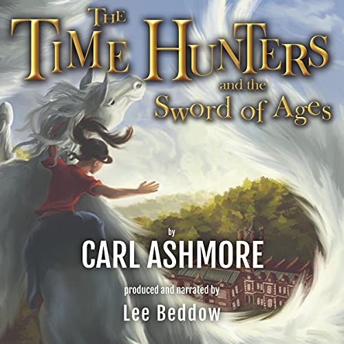 The Time Hunters and the Sword of Ages