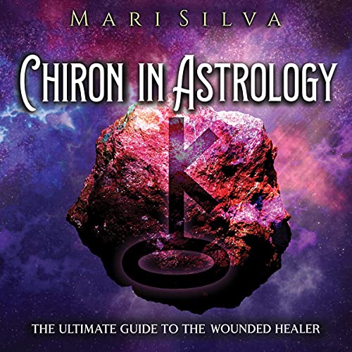 Chiron in Astrology by Mari Silva