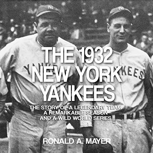 The 1932 New York Yankees