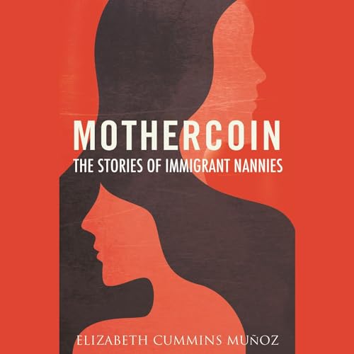 Mothercoin by Elizabeth Cummins Muñoz