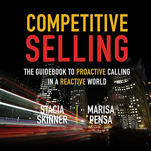 Competitive Selling by Stacia Skinner