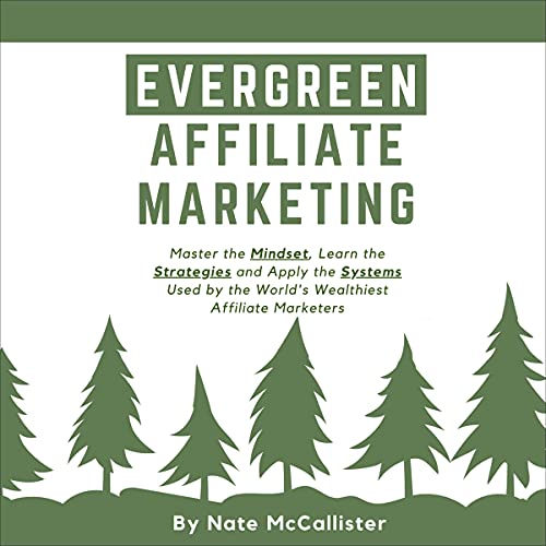Evergreen Affiliate Marketing