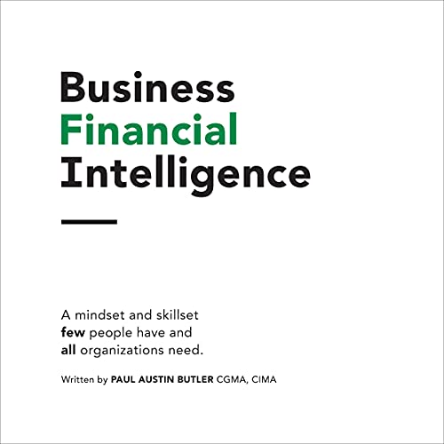 Business Financial Intelligence by Paul Butler
