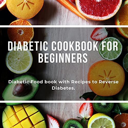 Diabetic Cookbook for Beginners