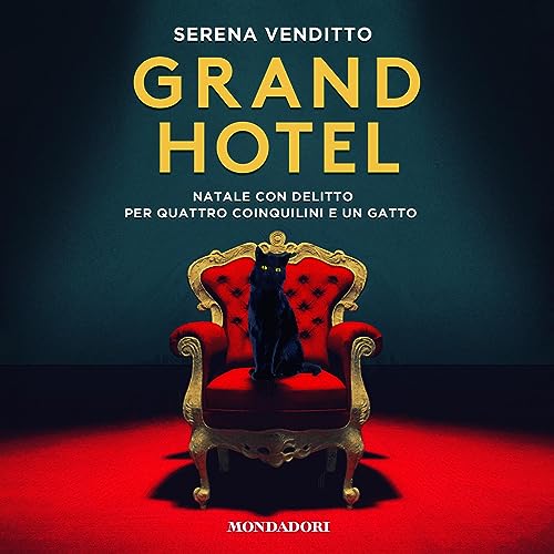 Grand Hotel by Serena Venditto
