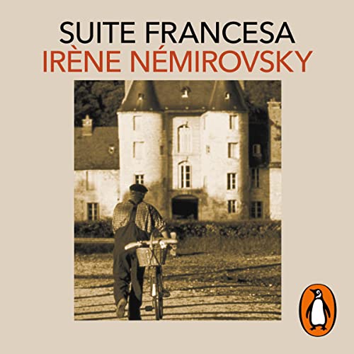 Suite francesa [French Suite] by Irène Némirovsky