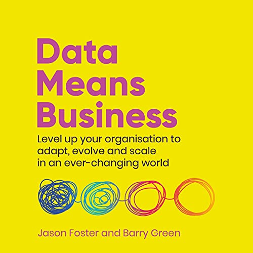 Data Means Business by Jason Foster