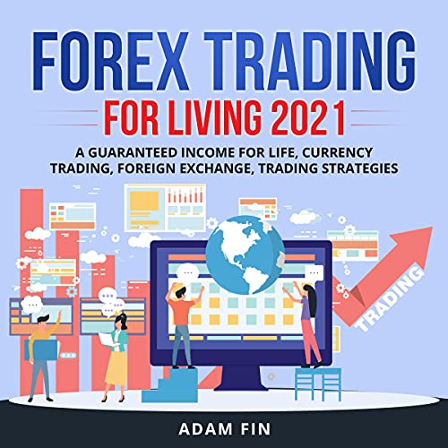 Forex Trading for Living 2021