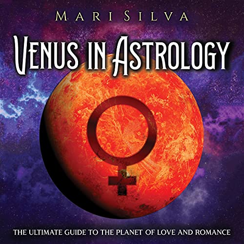 Venus in Astrology by Mari Silva