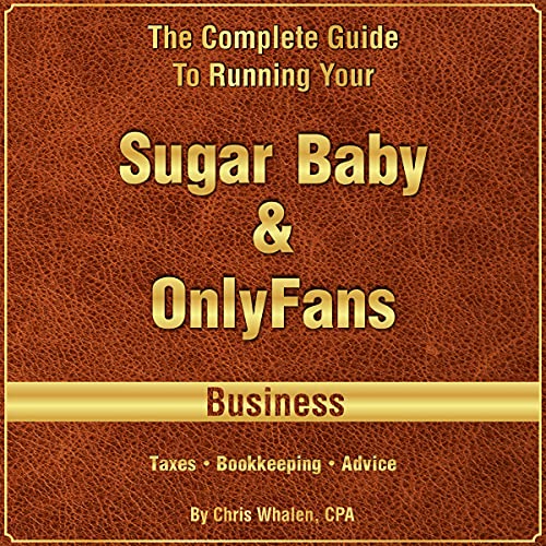 The Complete Guide to Running Your OnlyFans, Myystar & Sugar Baby Business