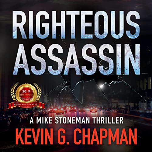 Righteous Assassin by Kevin G. Chapman