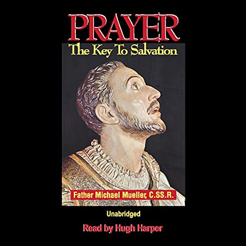 Prayer by Rev. Fr. Michael Mueller