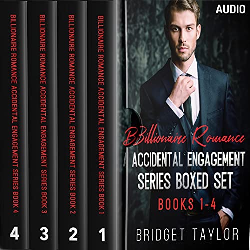 Billionaire Romance Accidental Engagement Series (Books 1-4) Boxed Set