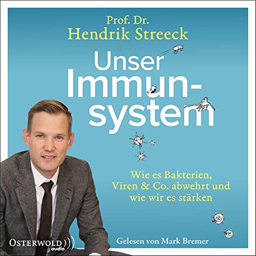 Unser Immunsystem by Hendrik Streeck