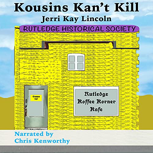 Kousins Kan't Kill by Jerri Kay Lincoln