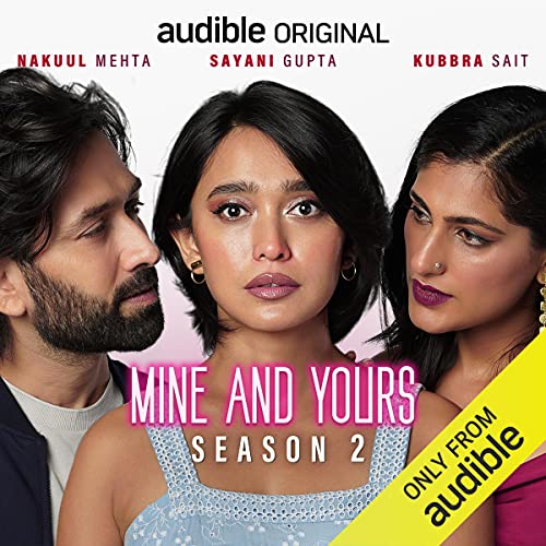 Mine and Yours, Season 2 by Mishkka Singh Shekhawat