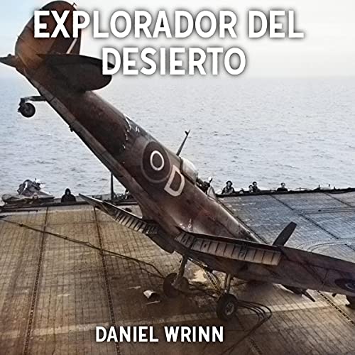 Explorador del Desierto [Desert Explorer]